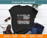 My Favorite CNA Calls Me Dad CNA & Medical Staffs Svg Digital Cutting File