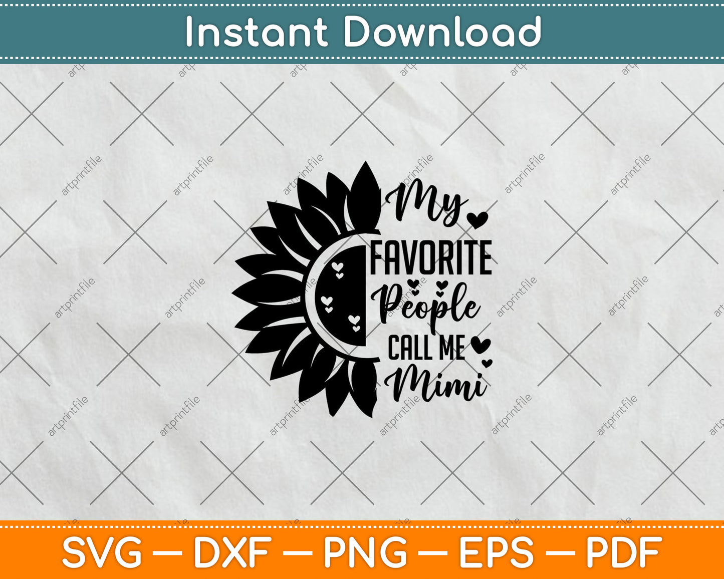 My Favorite People Call Me Mimi Svg Digital Cutting File