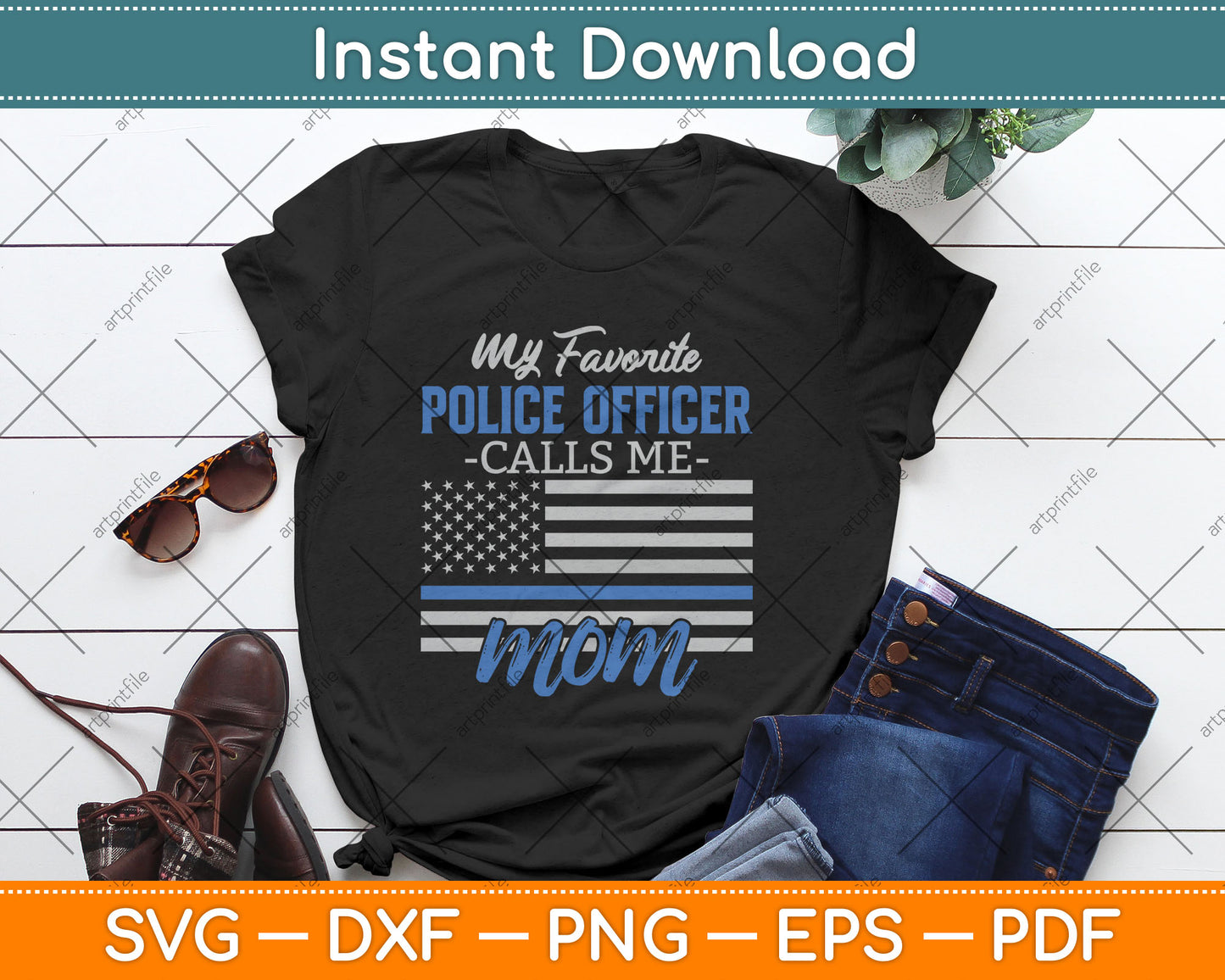 My Favorite Police Officer Calls Me Mom Gift Thin Blue Line Svg Digital Cutting File
