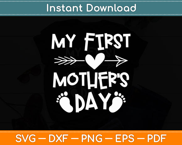 My First Mother's Day Pregnancy Announcement Pregnant Svg Digital Cutting File