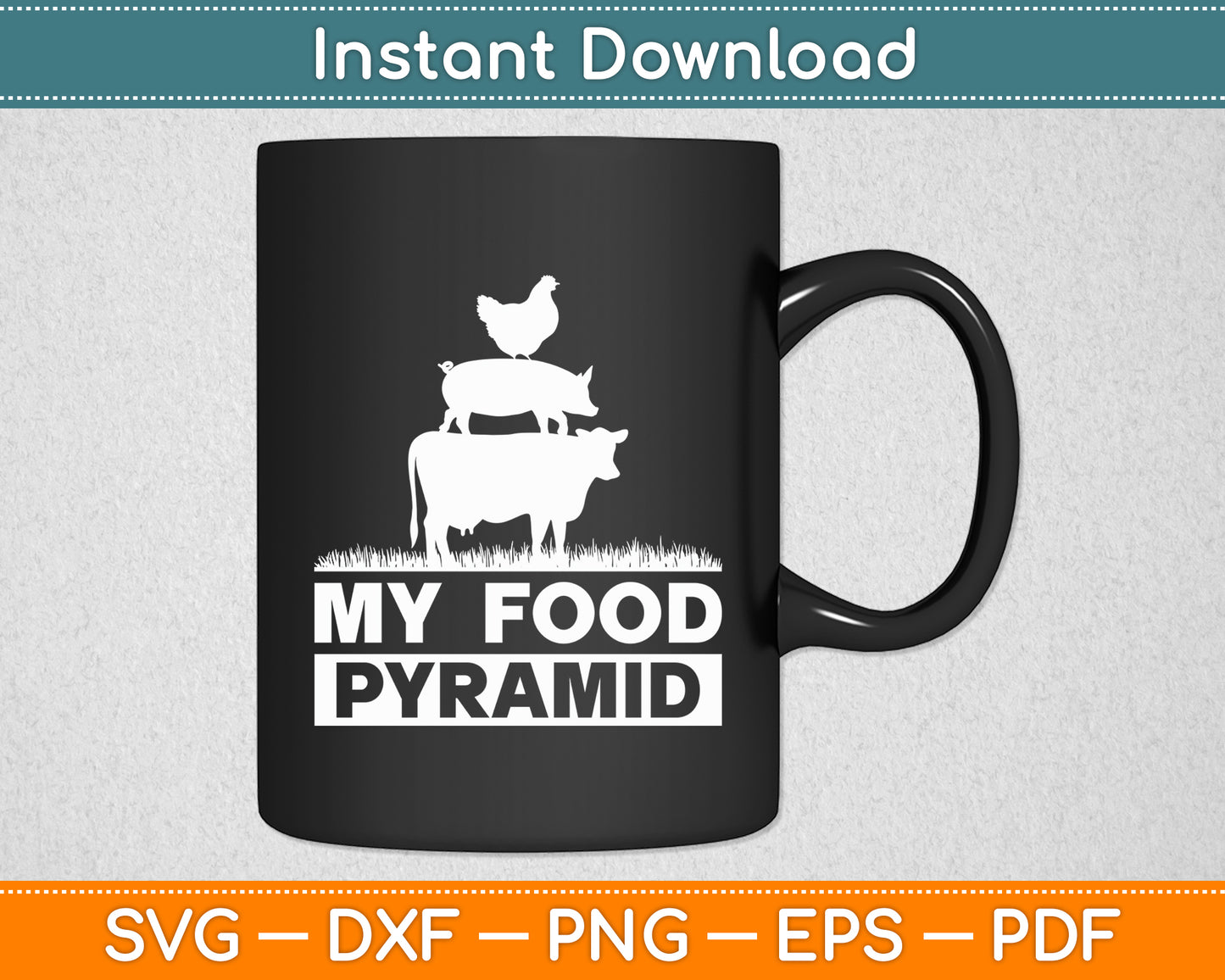 My Food Pyramid Cow Pig Chicken Retro Funny Svg Digital Cutting File