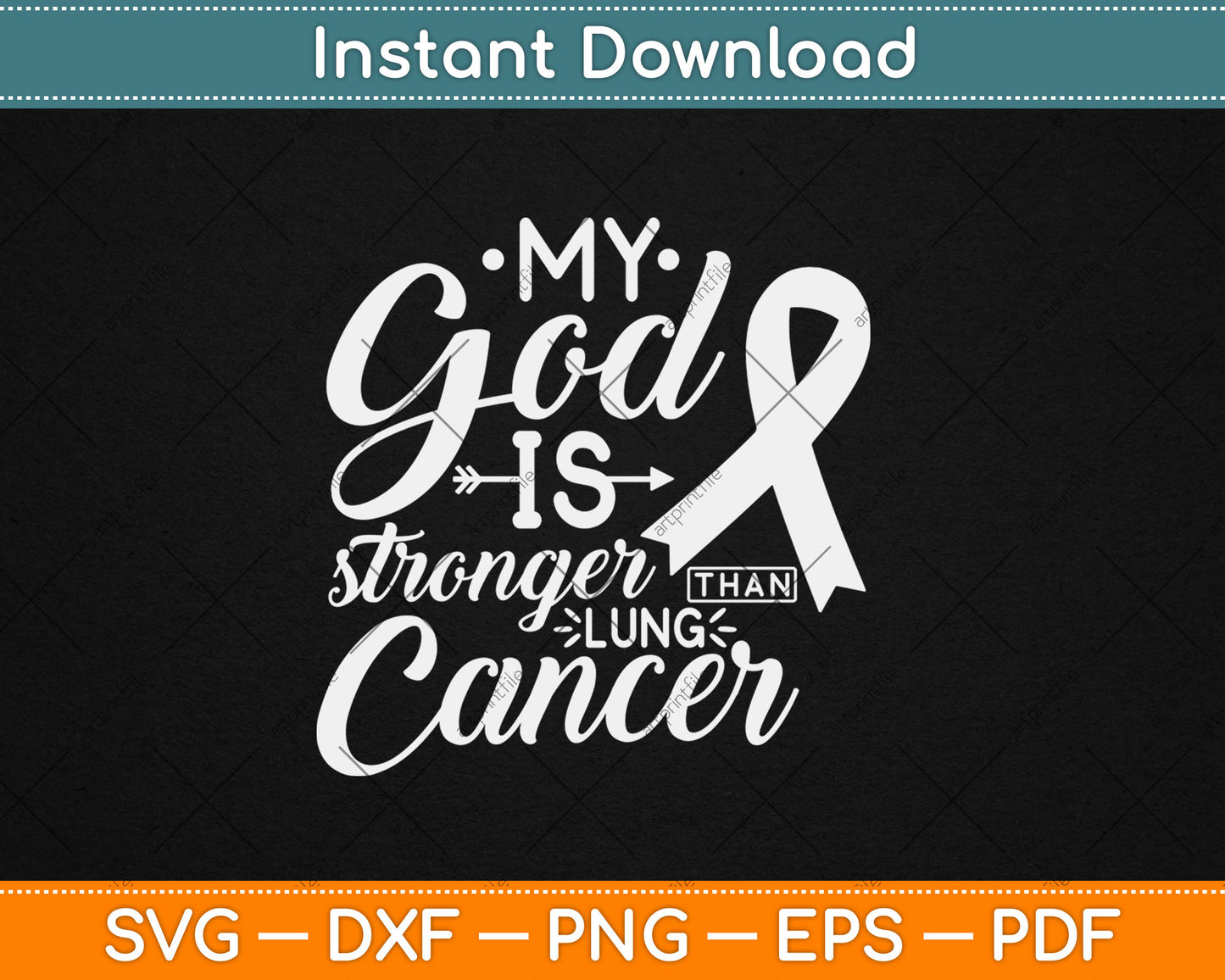 My God is Stronger Than Lung Cancer Awareness Warrior Svg Digital Cutting File