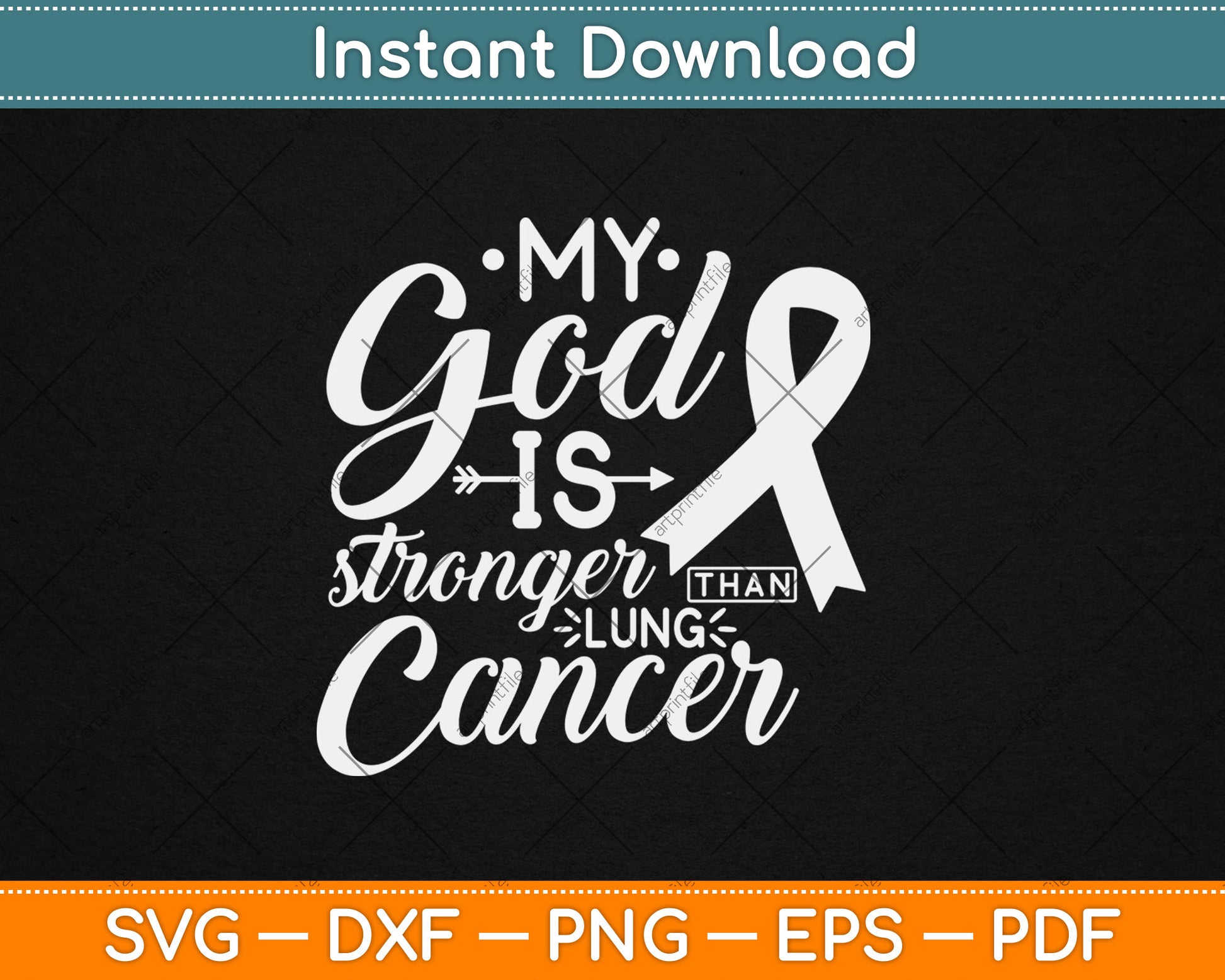 My God is Stronger Than Lung Cancer Awareness Warrior Svg Digital Cutting File