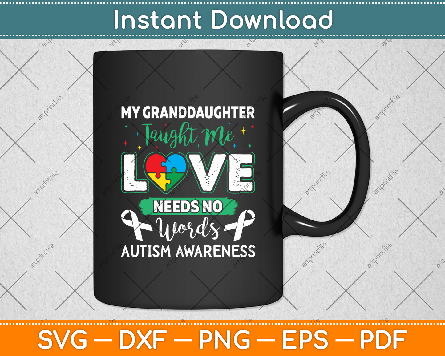 My Granddaughter Taught Me Love Needs No Words Funny Autism Svg Cutting File