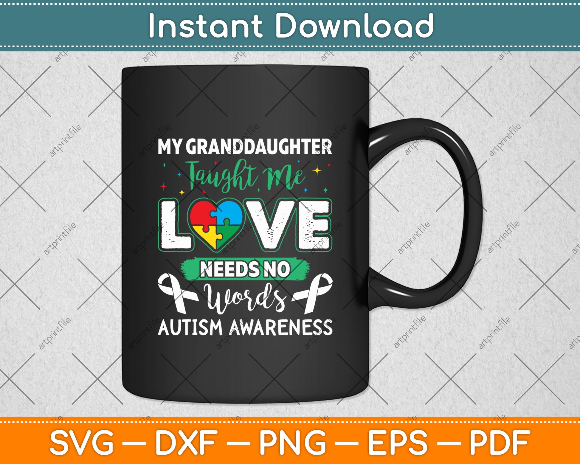My Granddaughter Taught Me Love Needs No Words Funny Autism Svg Cutting File