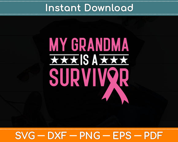 My Grandma Is A Survivor Pink Ribbon Breast Cancer Awareness Svg Digital Cutting File