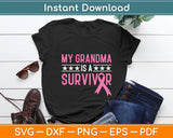 My Grandma Is A Survivor Pink Ribbon Breast Cancer Awareness Svg Digital Cutting File