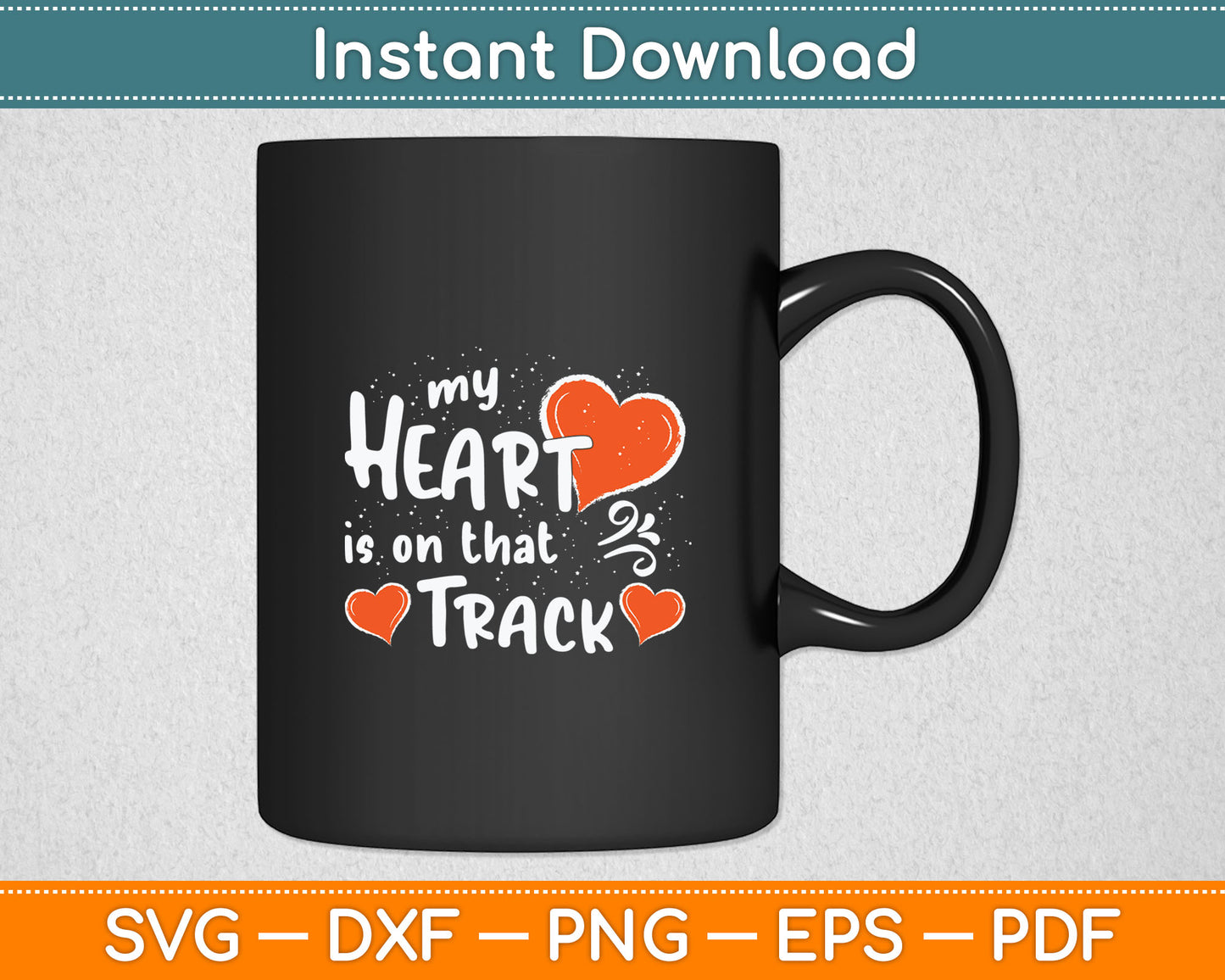 My Heart Is On That Track - Track And Field Mom Svg Digital Cutting File