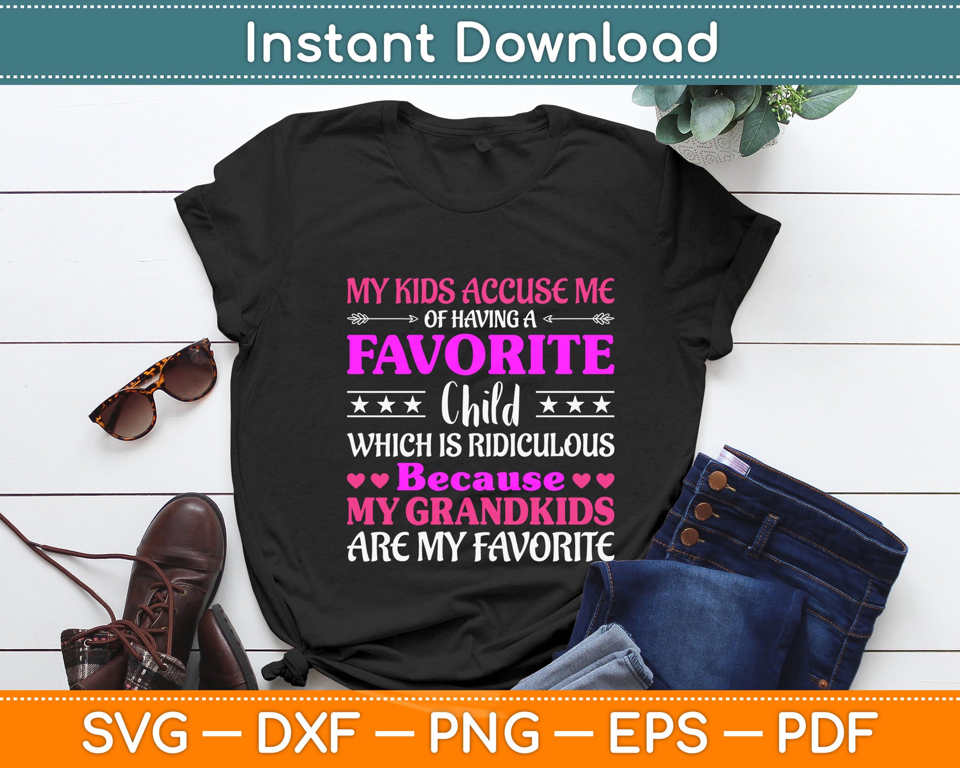 My Grandkids Are My Favorite Funny Grandparents Svg Digital Cutting File