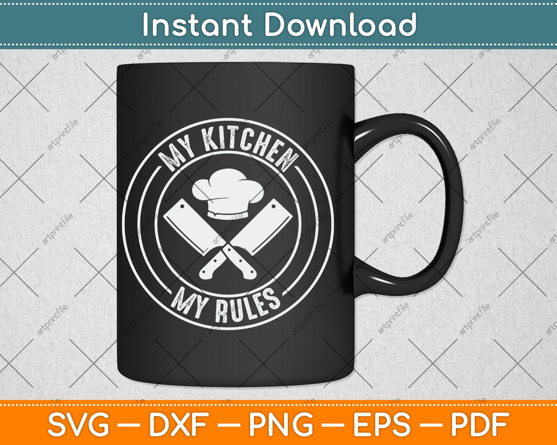 My Kitchen My Rules Chef Cook Head Chef Culinary Butcher Svg Digital Cutting File