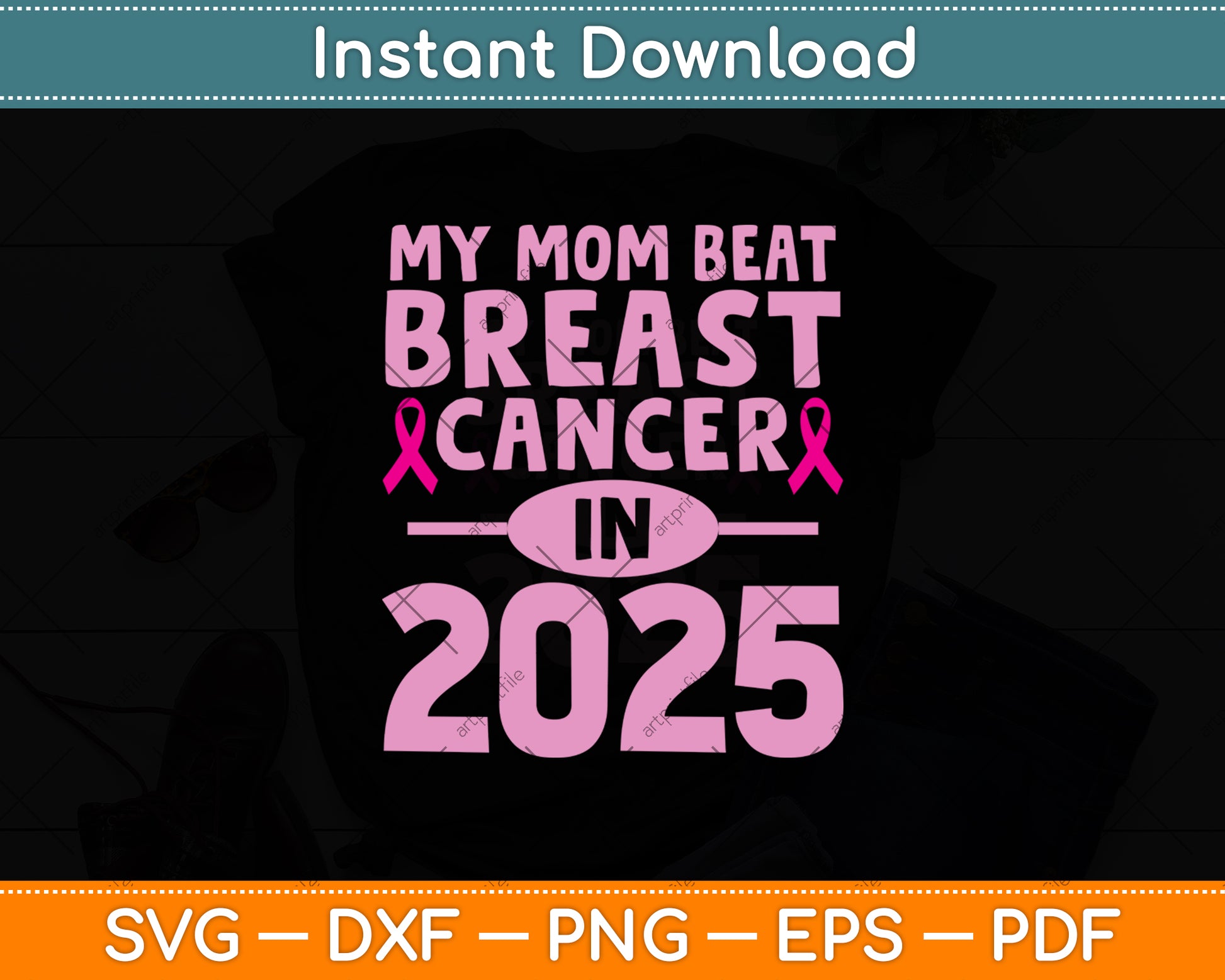 My Mom Beat Breast Cancer In 2025 Svg Png Dxf Digital Cutting File