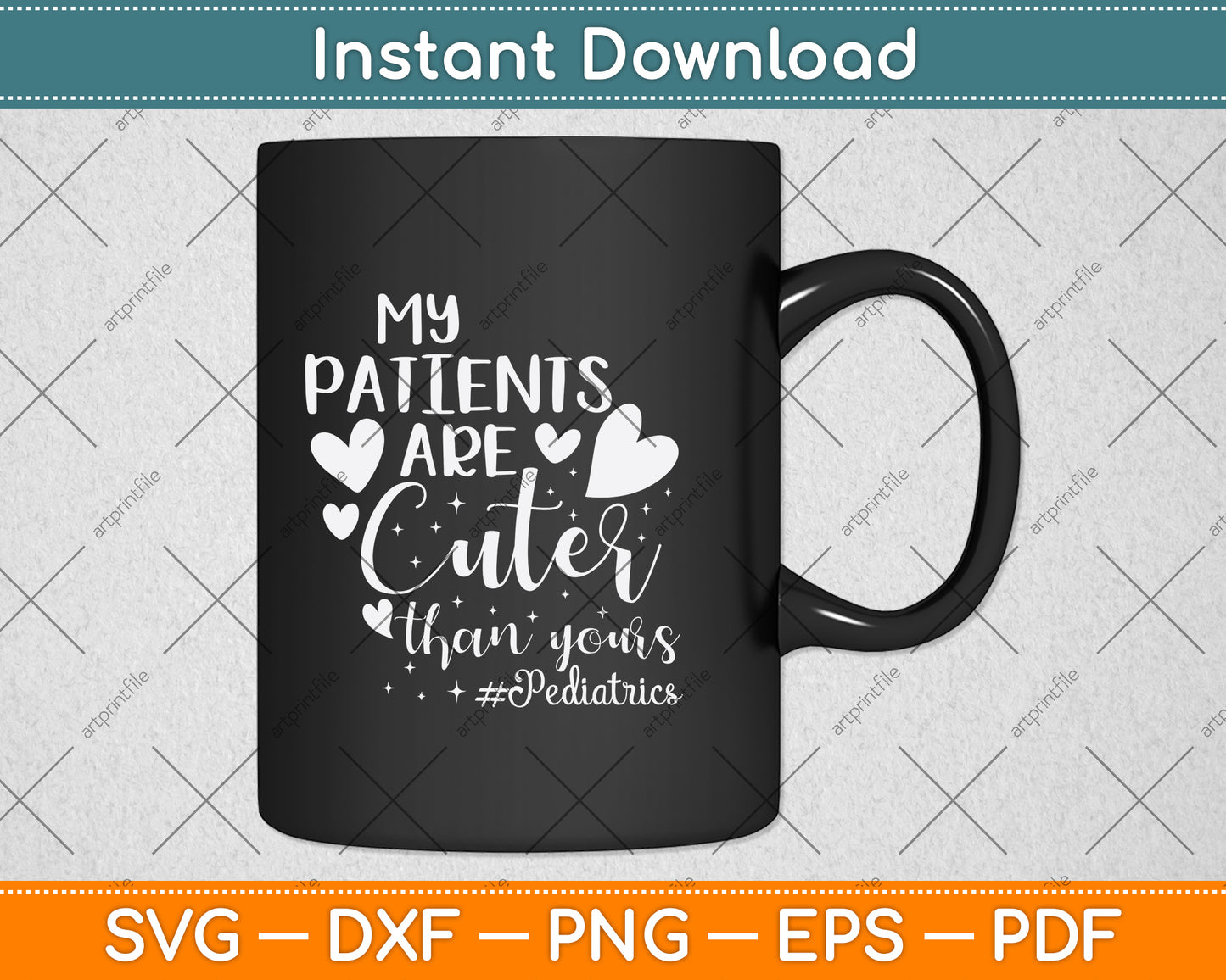 My Patients Are Cuter Than Yours Pediatrics Svg Png Dxf Digital Cutting File