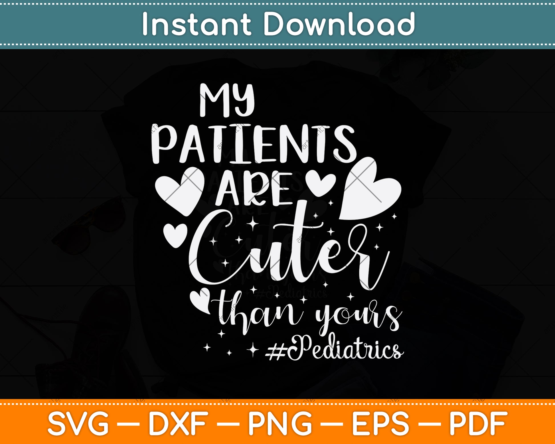 My Patients Are Cuter Than Yours Pediatrics Svg Png Dxf Digital Cutting File