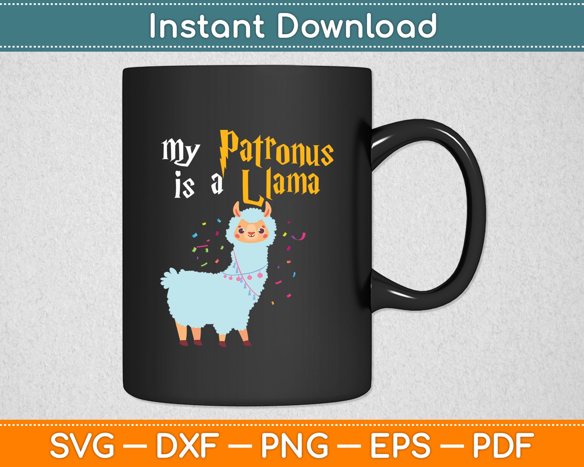 My Patronus Is a Llama Svg Digital Cutting File