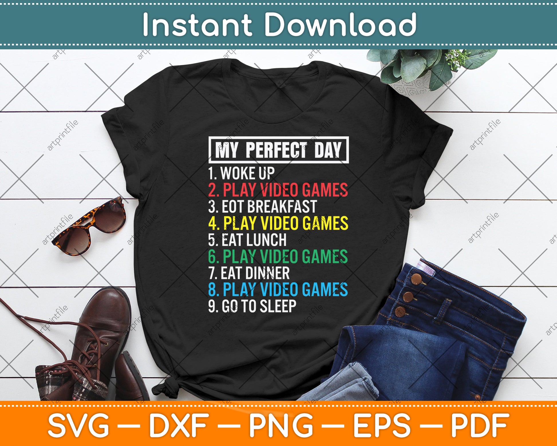 My Perfect Day Play Video Games Svg Png Dxf Digital Cutting File