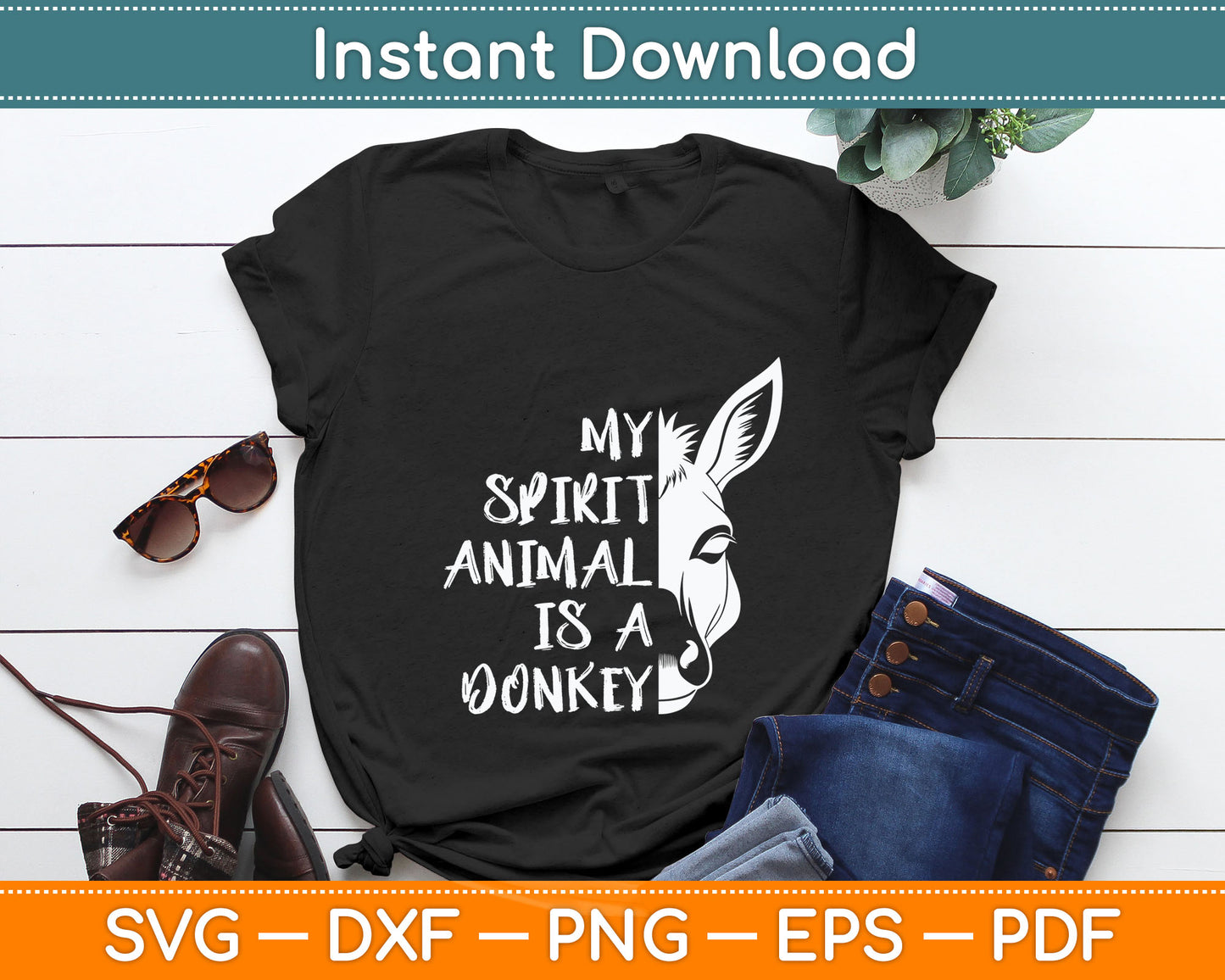 My Spirit Animal Is A Donkey Svg Digital Cutting File