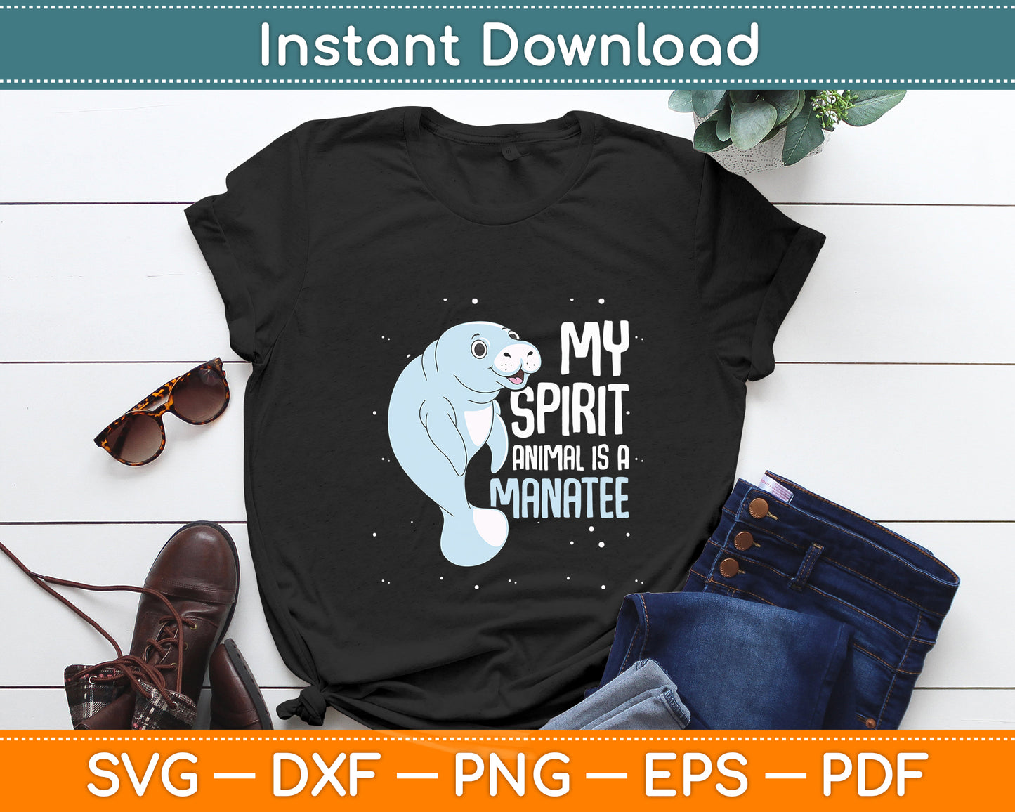 My Spirit Animal Is A Manatee Sea Cow Oceanic Creature Lover Svg Digital Cutting File