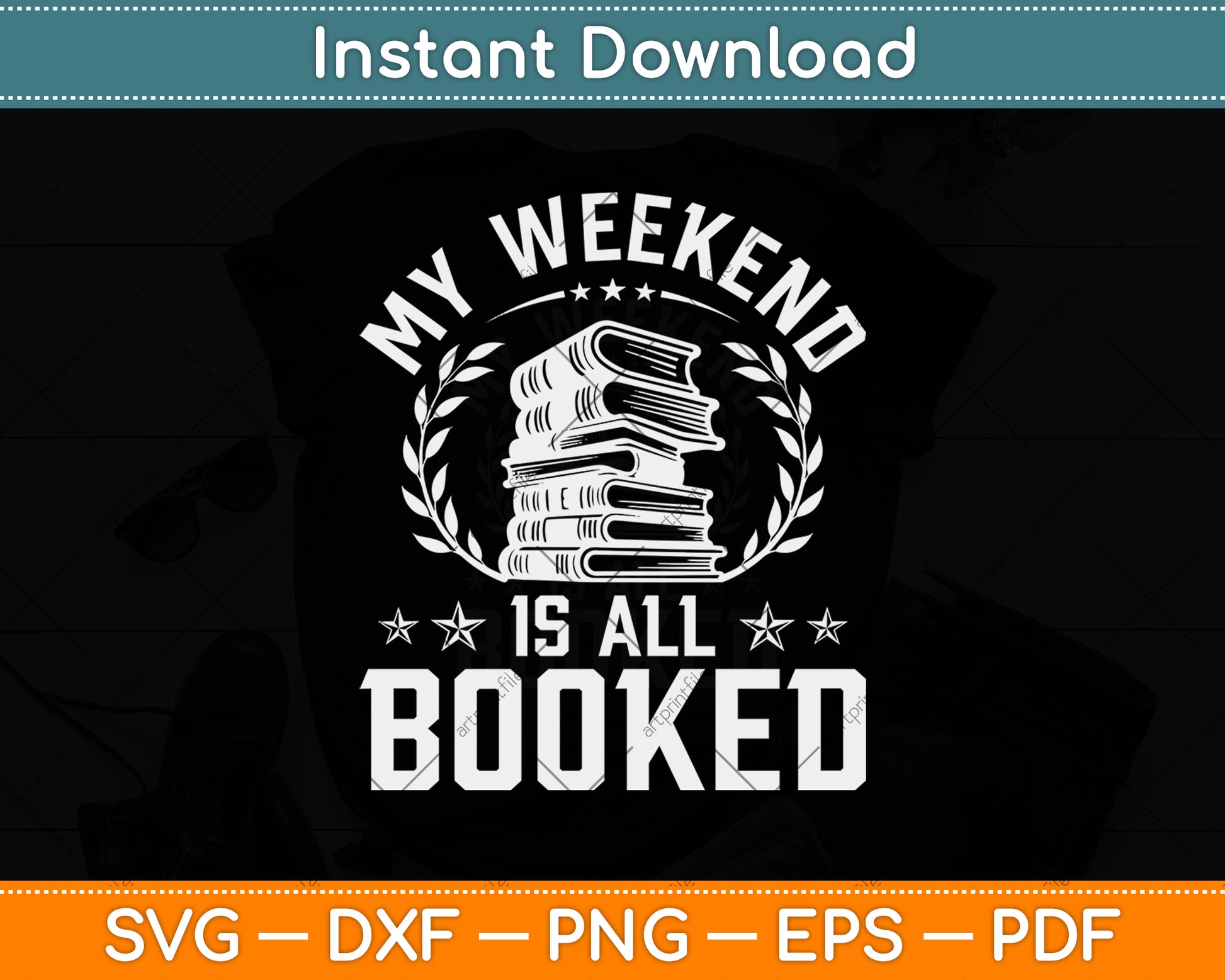 My Weekend Is All Booked Funny Svg Digital Cutting File