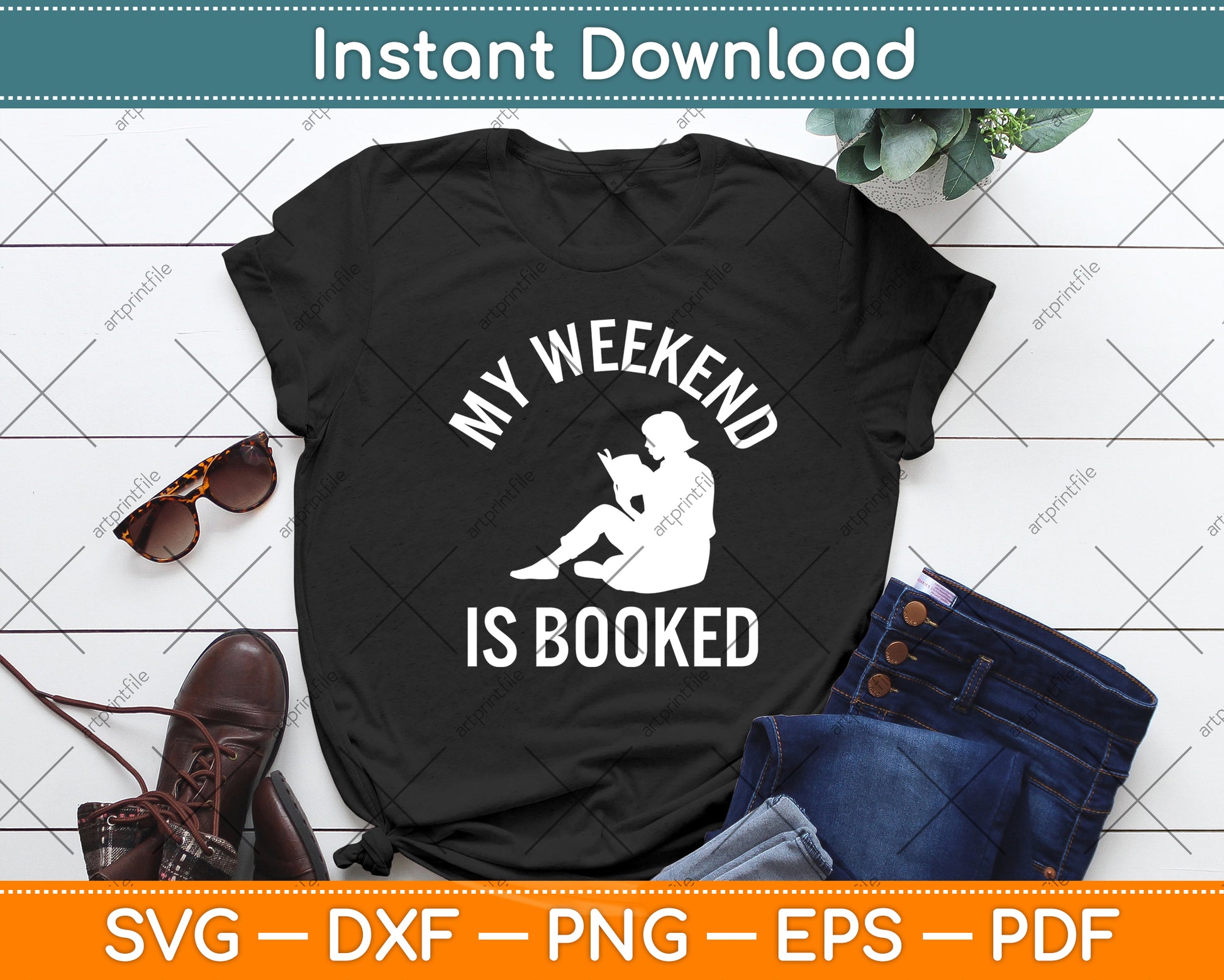 My Weekend Is Booked Svg Digital Cutting File