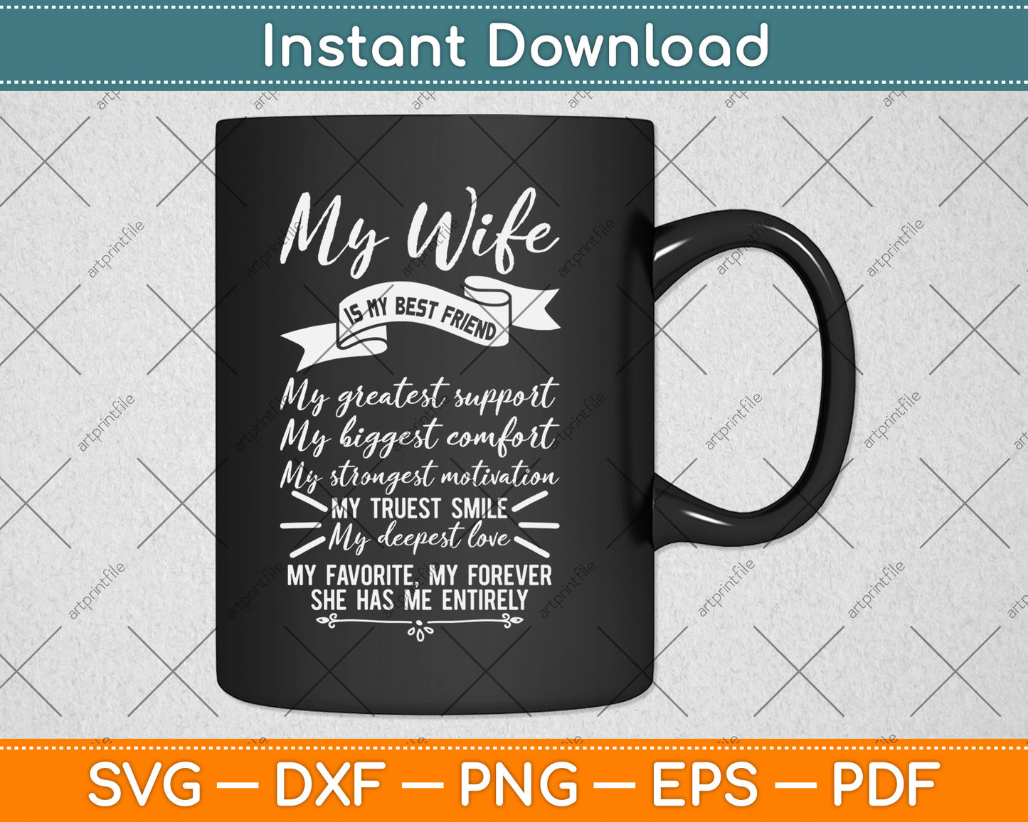 My Wife Is My Best Friend Svg Digital Cutting File