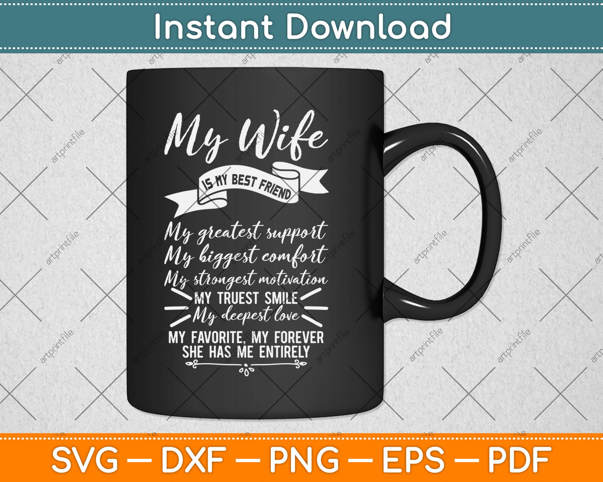 My Wife Is My Best Friend Svg Digital Cutting File