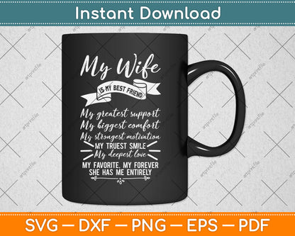 My Wife Is My Best Friend Svg Digital Cutting File