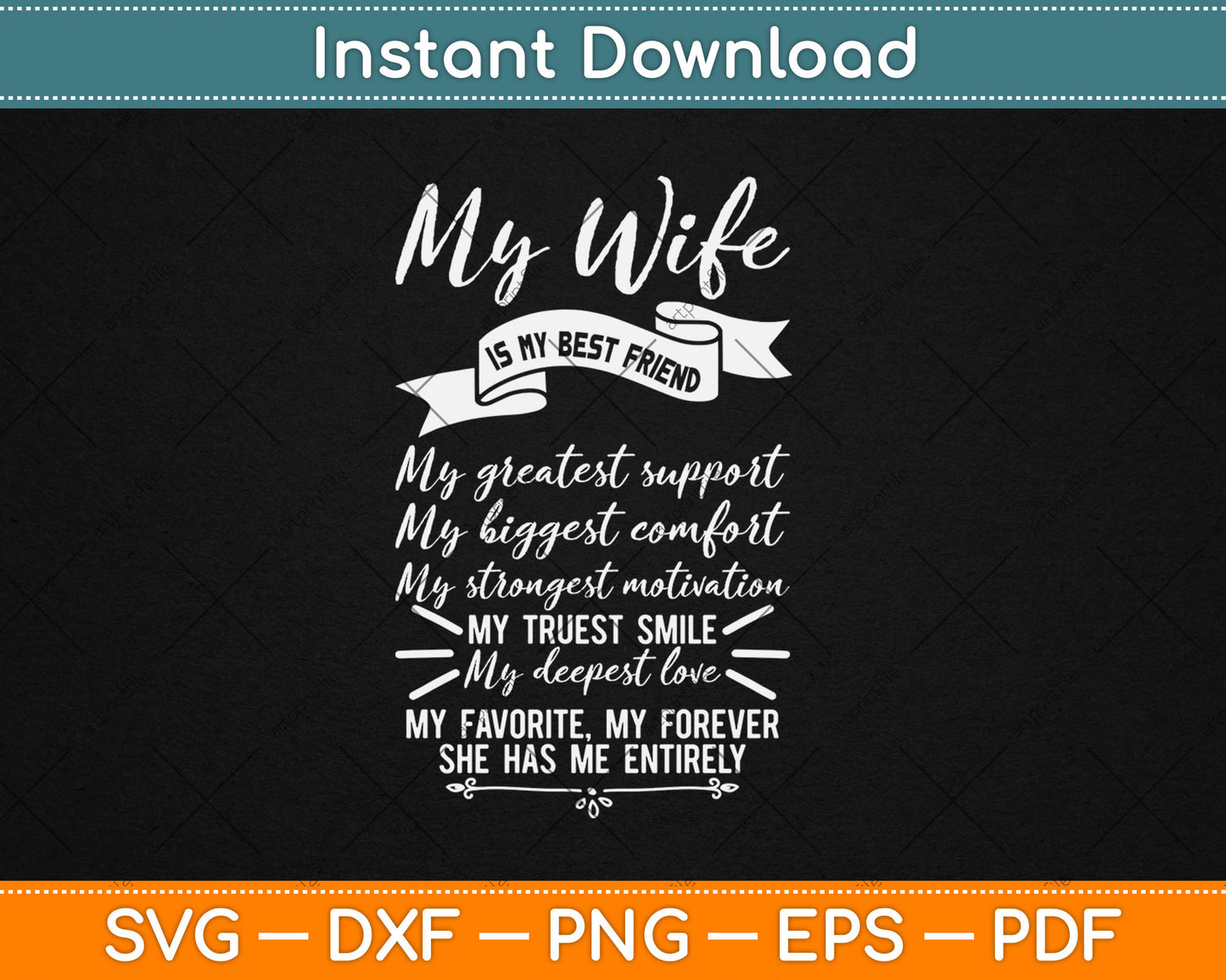My Wife Is My Best Friend Svg Digital Cutting File