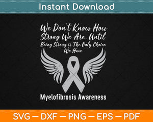 Myelofibrosis Awareness Svg Digital Cutting File