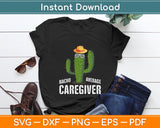 Nacho Average Caregiver Svg Digital Cutting File