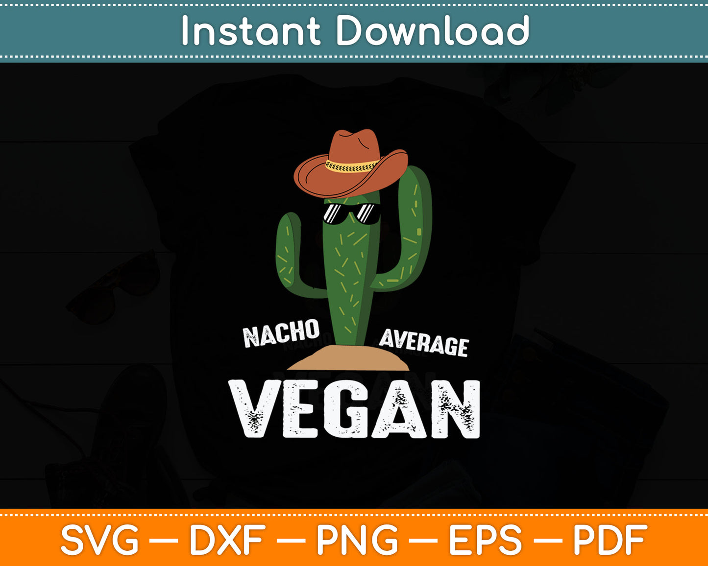 Nacho Average Vegan Funny Cute Vegan Svg Digital Cutting File
