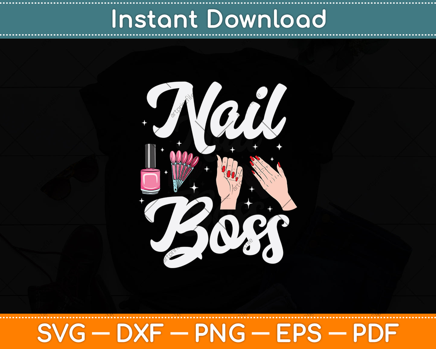 Nail Boss Nail Tech Svg Png Dxf Digital Cutting File