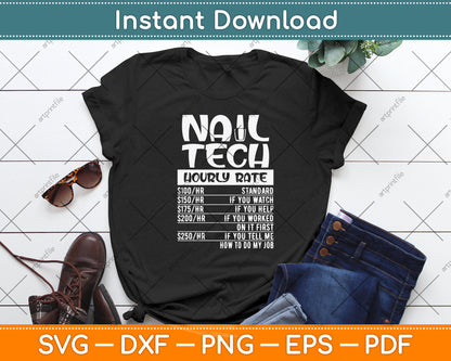 Nail Tech Hourly Rate Svg Png Dxf Digital Cutting File