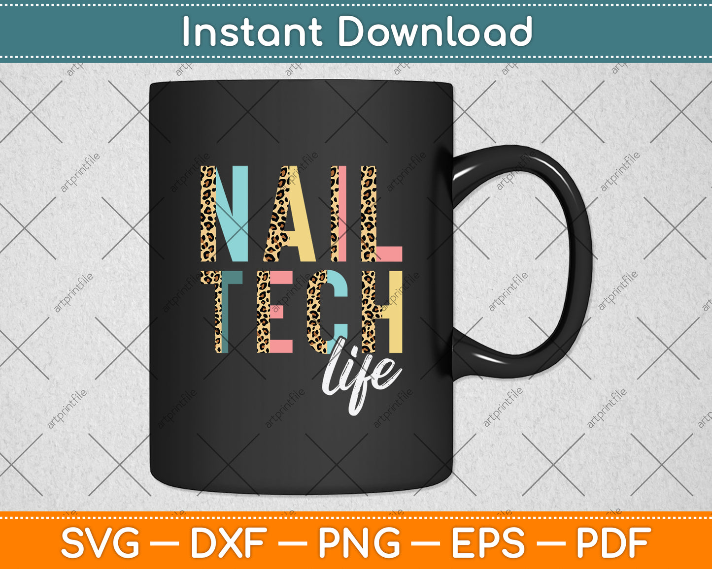 Nail Tech Life Leopard Svg Png Dxf Digital Cutting File