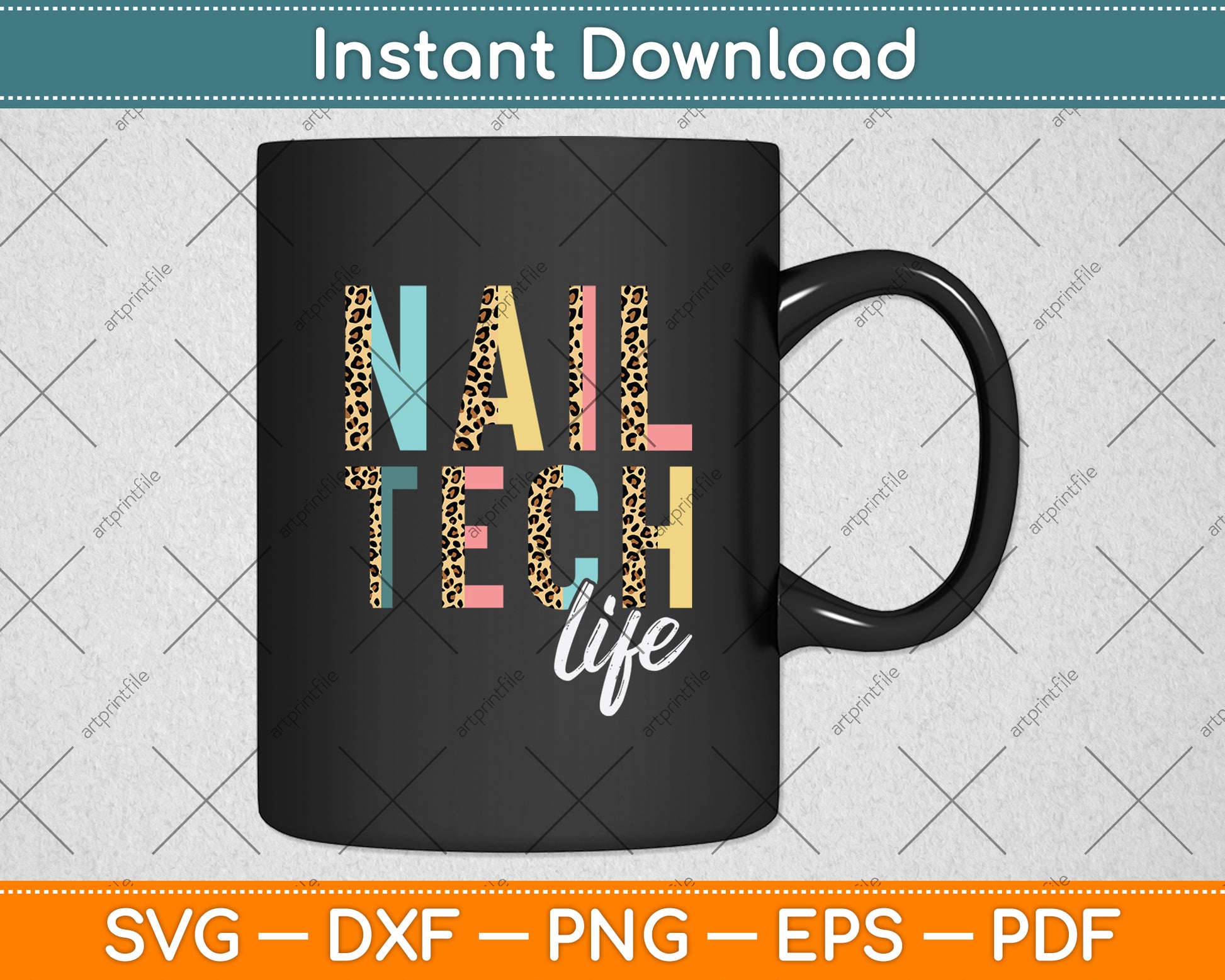 Nail Tech Life Leopard Svg Png Dxf Digital Cutting File