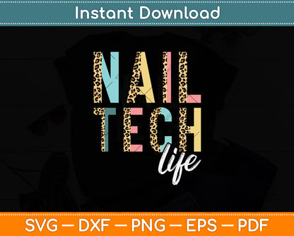 Nail Tech Life Leopard Svg Png Dxf Digital Cutting File