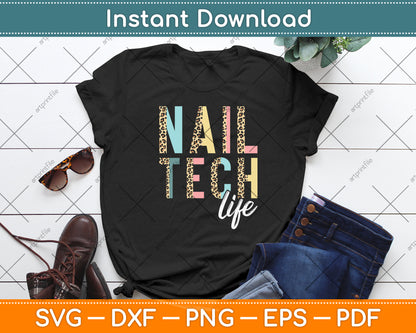 Nail Tech Life Leopard Svg Png Dxf Digital Cutting File