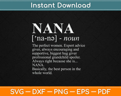 Nana Definition Grandma - Funny Grandmother Svg Digital Cutting File