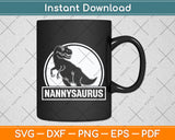 Nannysaurus T Rex Dinosaur Svg Digital Cutting File