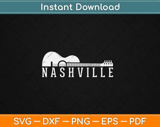 Nashville Tennessee Country Music City Guitar Svg Design Digital Cutting File