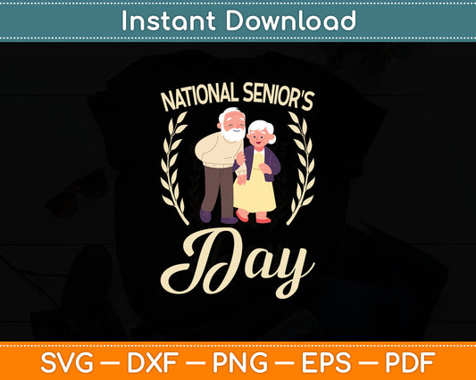 National Senior Day Gift For Mom Dad & Grandparents Svg Digital Cutting File
