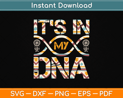 Native American DNA Indigenous People Day SVG Digital Cutting File