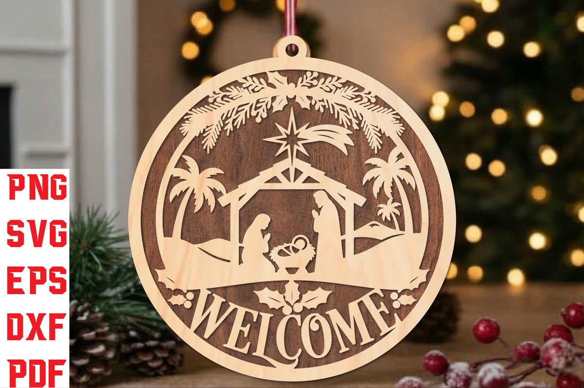 Nativity Welcome Christmas Laser Cut SVG