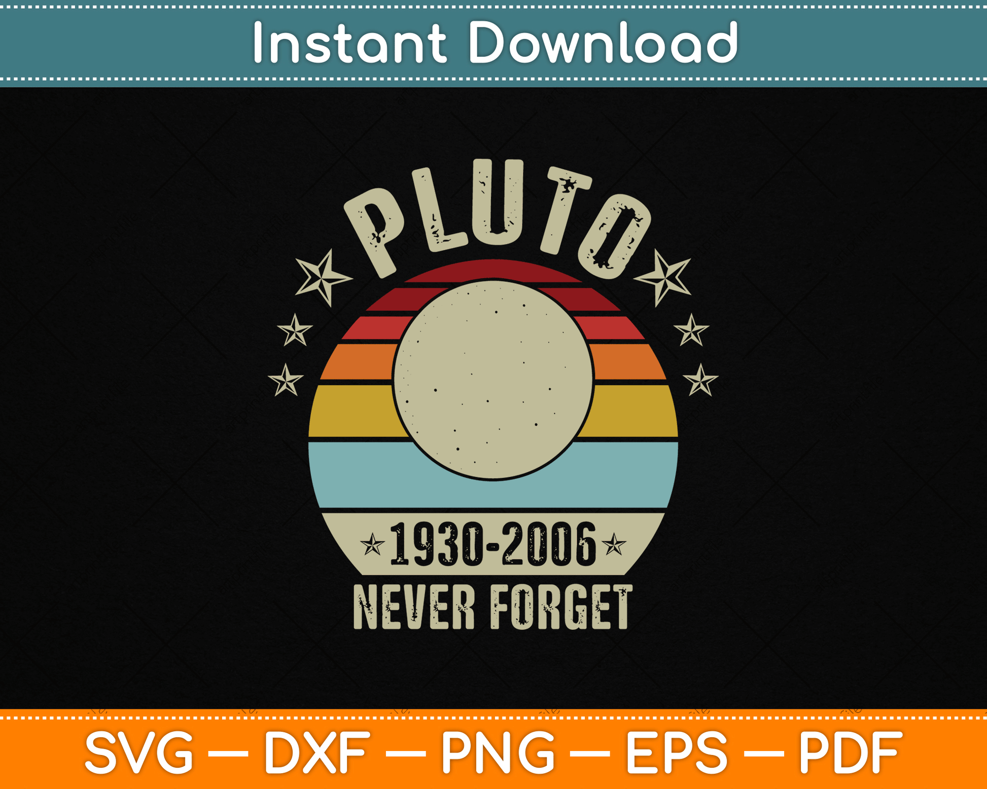 Never Forget Pluto Funny Science Retro Space SVG Digital Cutting File