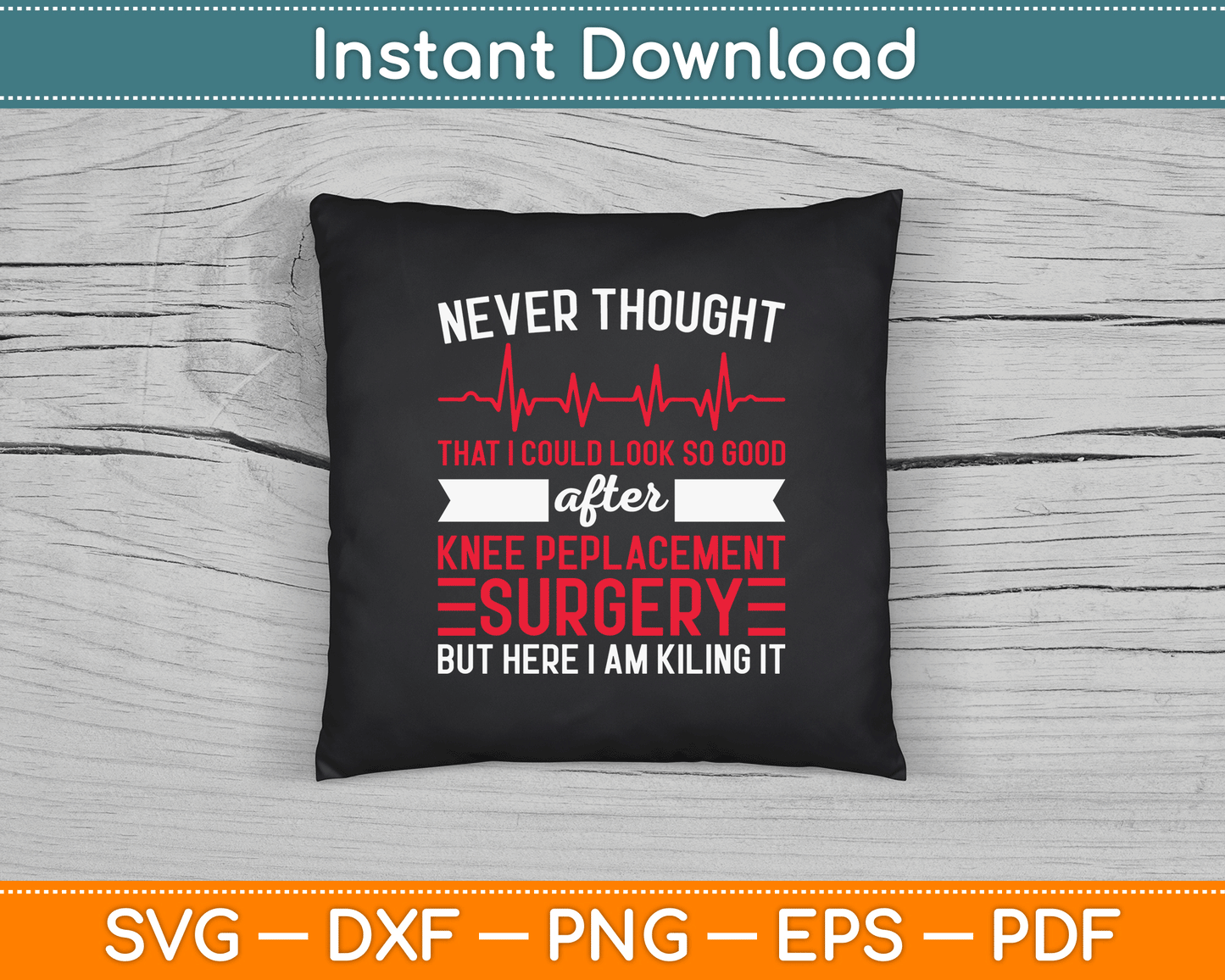 Orthopedic surgery recovery SVG file for knee replacement patients and supporters