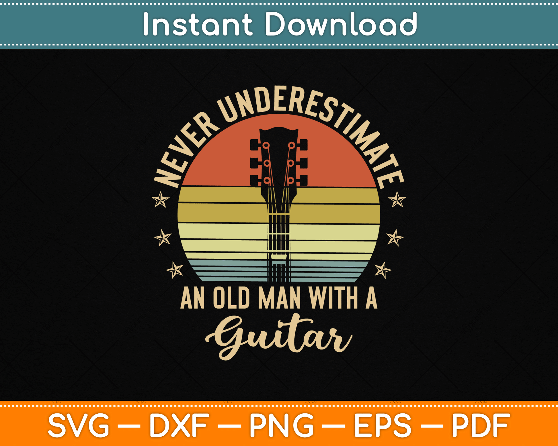Never Underestimate an Old Man with A Guitar SVG Digital Cutting File