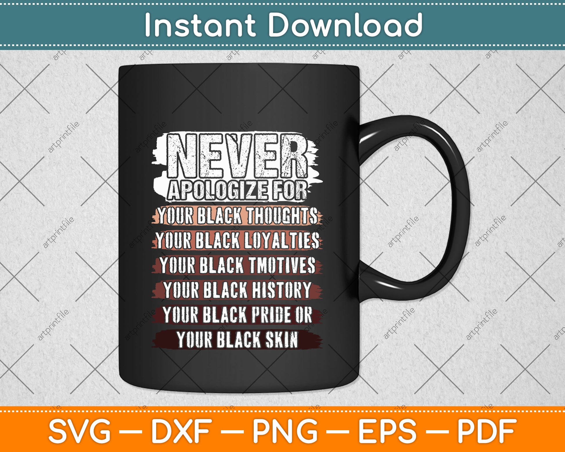 Never Apologize Black History Month BLM Melanin Pride Afro Svg Digital Cutting File