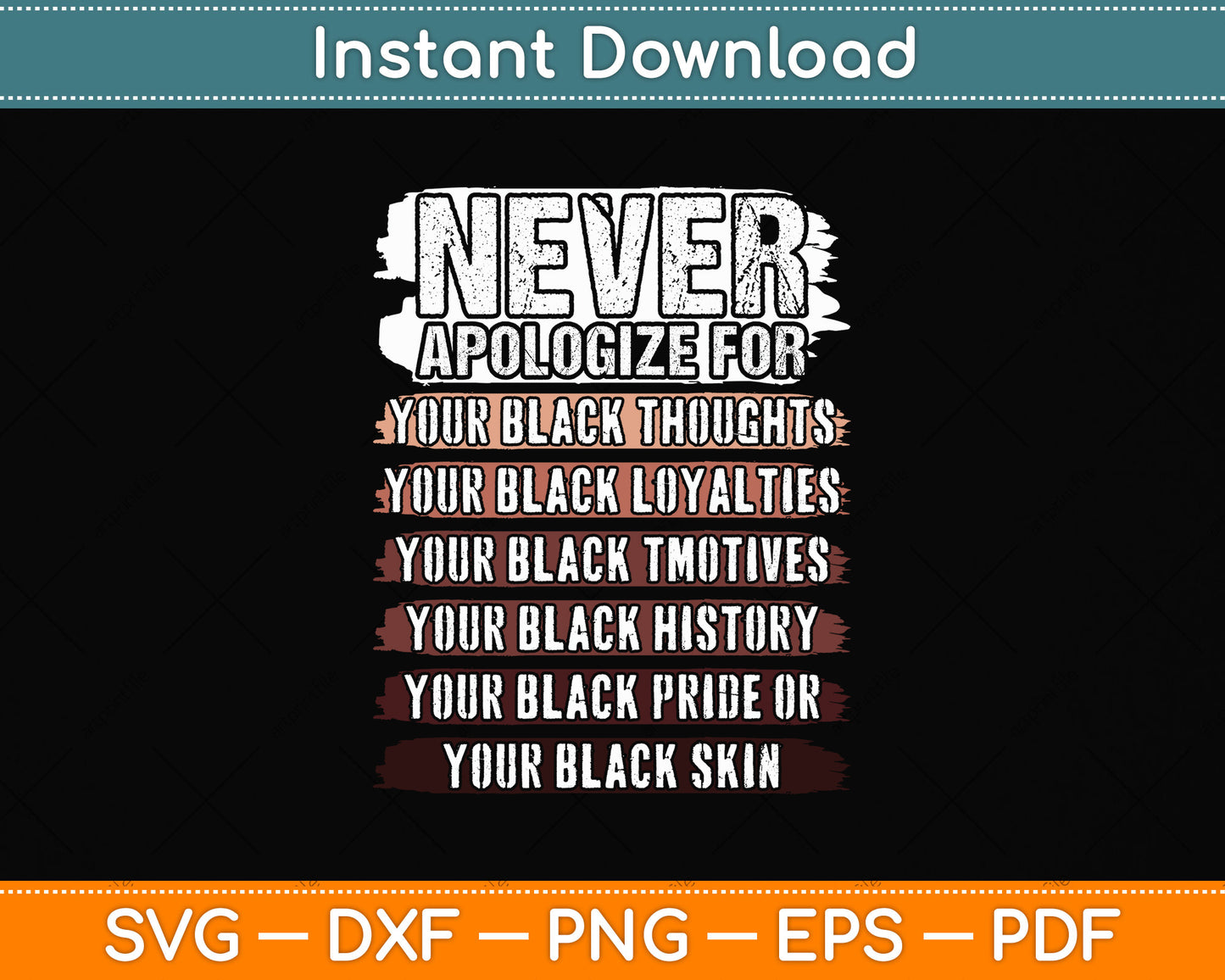 Never Apologize Black History Month BLM Melanin Pride Afro Svg Digital Cutting File