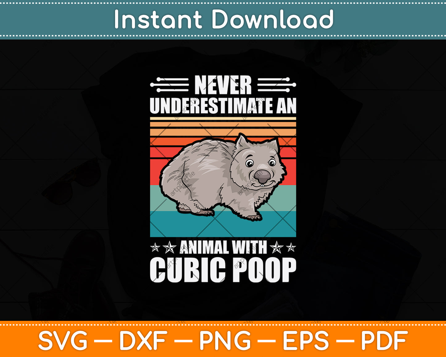 Never Underestimate An Animal With Cube Poop Svg Png Dxf Digital Cutting File