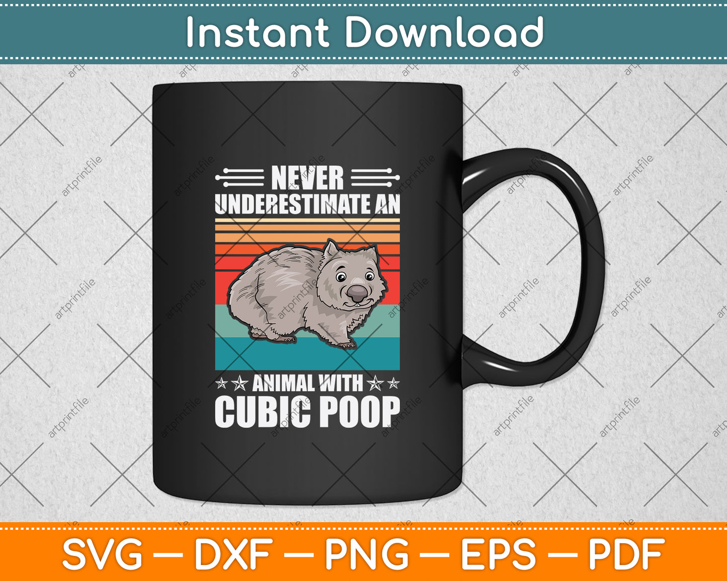 Never Underestimate An Animal With Cube Poop Svg Png Dxf Digital Cutting File