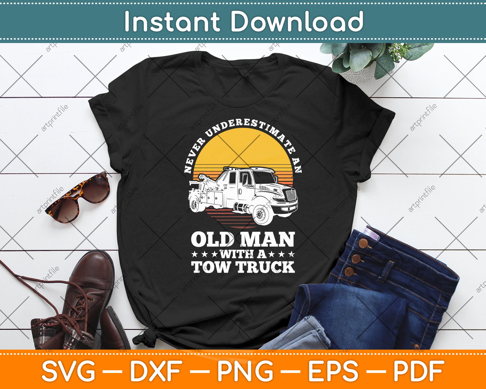 Never Underestimate An Old Man Tow Truck Driver Svg Digital Cutting File